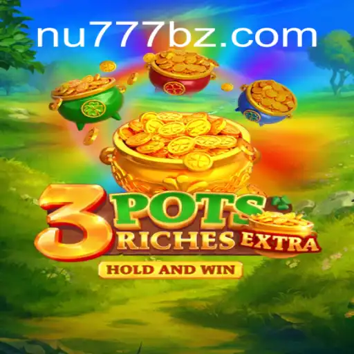 Explorando o Mundo de 3potsExtra: O Novo Jogo na Plataforma NU777.COM
